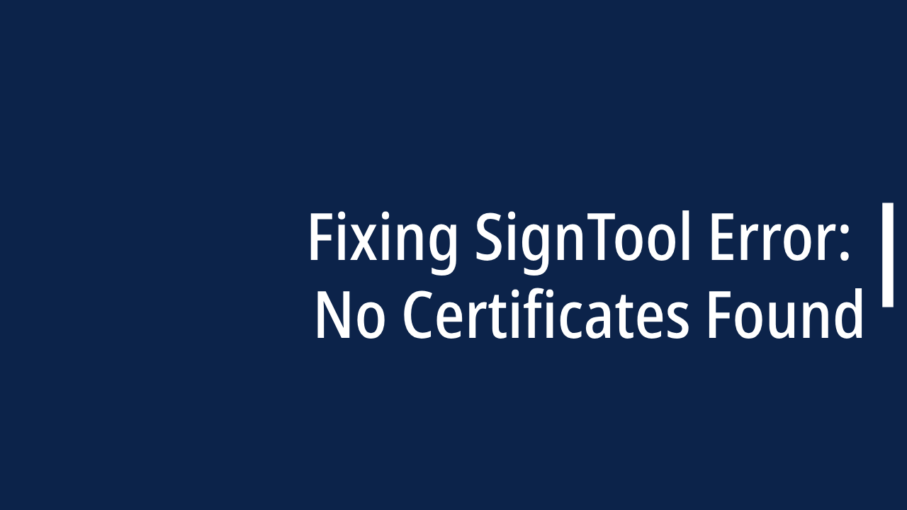 SignTool Error